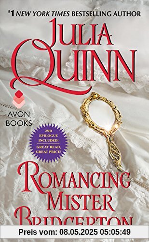 Romancing Mister Bridgerton (Bridgertons, Band 4)