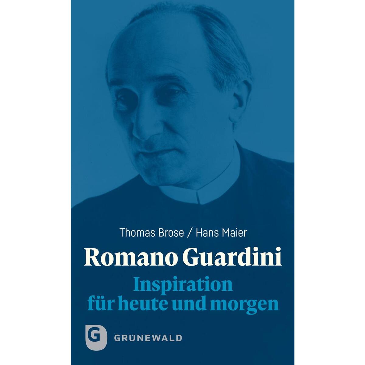 Romano Guardini von Matthias-Grünewald-Verlag