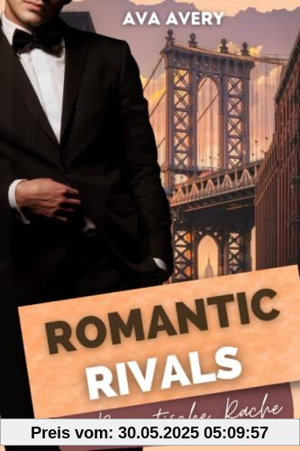 Romantic Rivals - Romantische Rache (Manhattan Boss Love, Band 3)