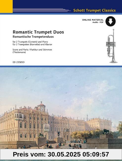Romantic Trumpet Duos: für 2 Trompeten (Kornette) in B und Klavier. Partitur und Stimmen. (Umrüster-Konsolidierung)