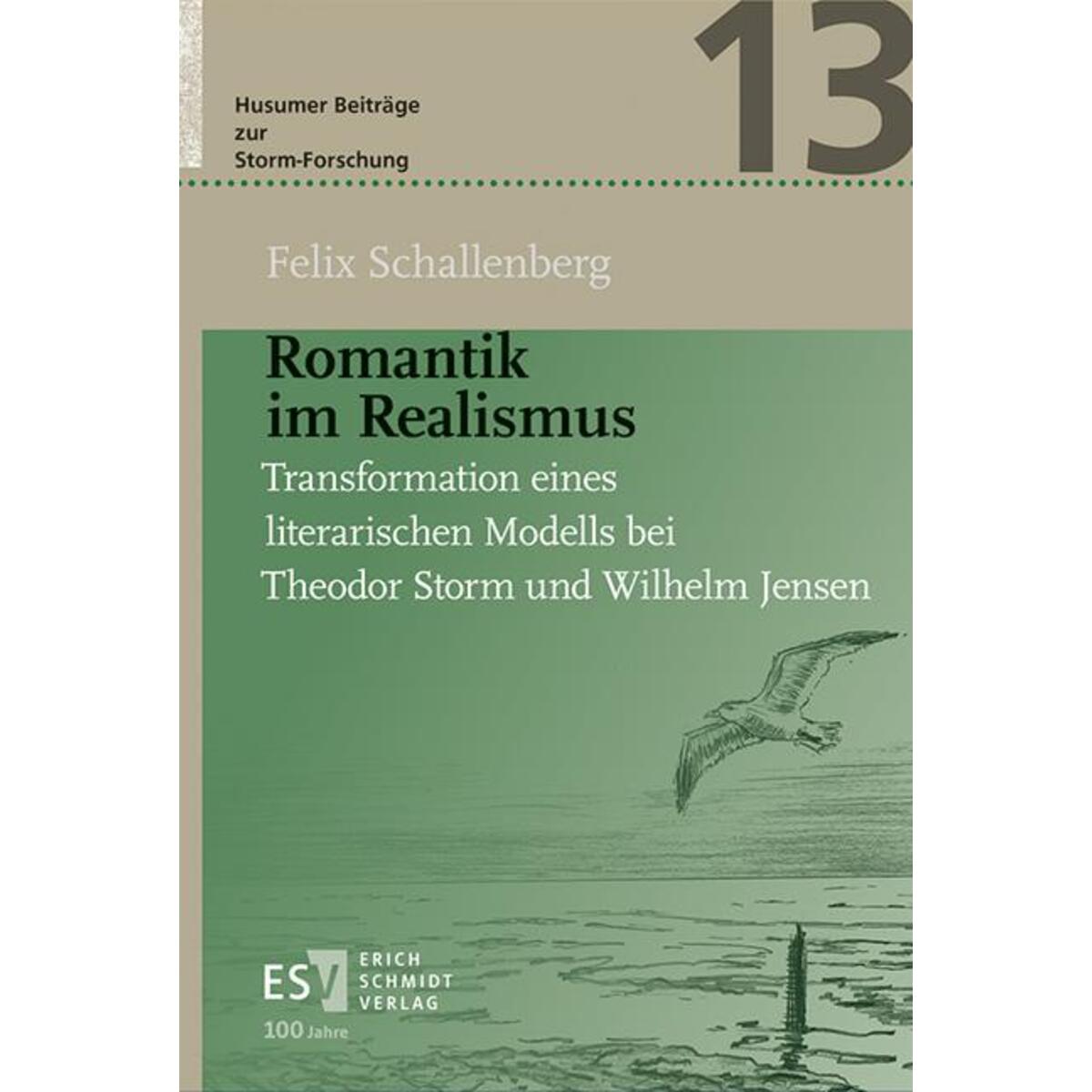 Romantik im Realismus Romantik im Realismus von Schmidt, Erich Verlag