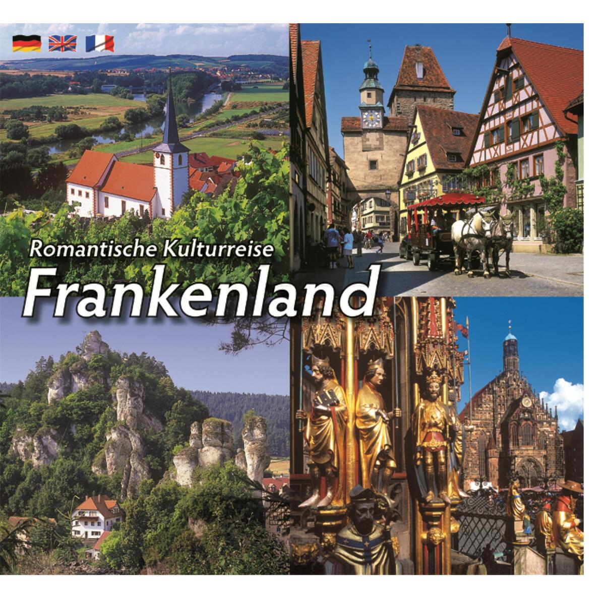 Romantische Kulturreise Frankenland von Ziethen Verlag GmbH