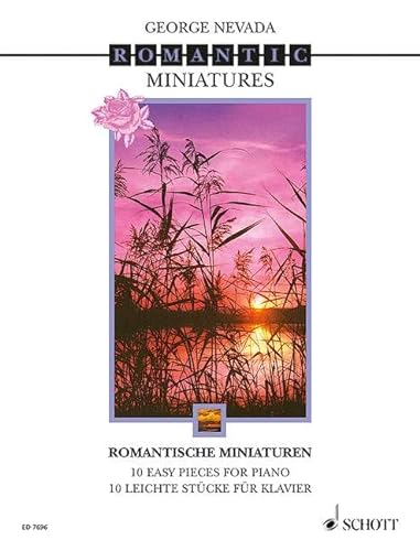 Romantische Miniaturen: 10 leichte Stücke. Klavier.