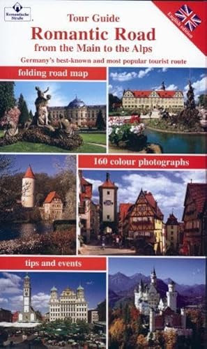 Romantische Straße: Vom Main zu den Alpen Englisch