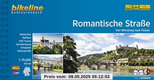 Romantische Strasse: Von Würzburg nach Füssen. 1:75.000, 497 km, wetterfest/reißfest, GPS-Tracks Download, LiveUpdate (Bikeline Radtourenbücher)