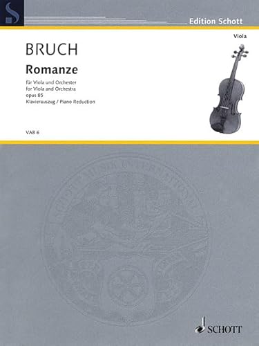 Romanze F-Dur: op. 85. Viola und Orchester. Klavierauszug mit Solostimme. (Edition Schott)