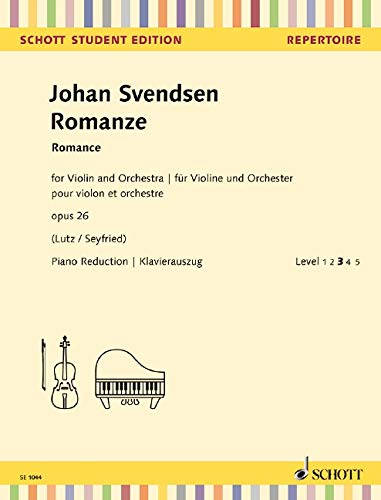 Romanze: op. 26. Violine und Orchester. Klavierauszug mit Solostimme. (Schott Student Edition) von SCHOTT MUSIC GmbH & Co KG, Mainz