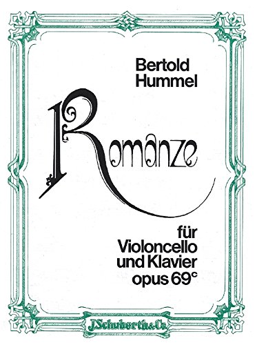 Romanze: op. 69c. Violoncello und Klavier. (Cello-Bibliothek) von SCHOTT MUSIC GmbH & Co KG, Mainz