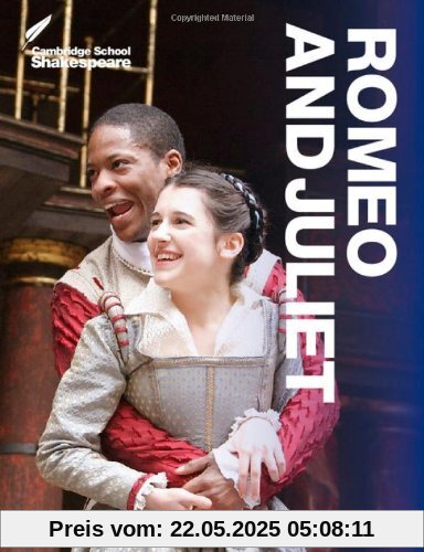 Romeo and Juliet (Cambridge School Shakespeare)