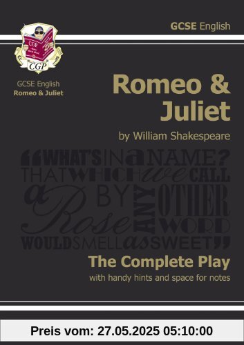 Romeo and Juliet - The Complete Play (Gcse English Annotated Text)