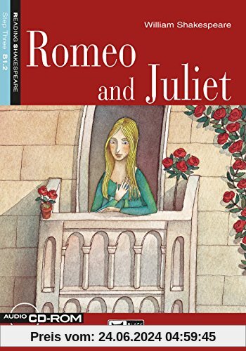 Romeo and Juliet: Englische Lektüre für das 4. und 5. Lernjahr. Buch + CD-ROM (Reading & training)