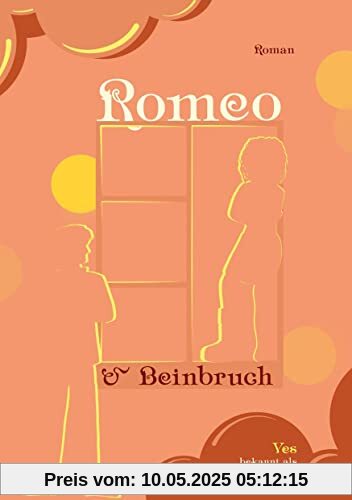 Romeo und Beinbruch