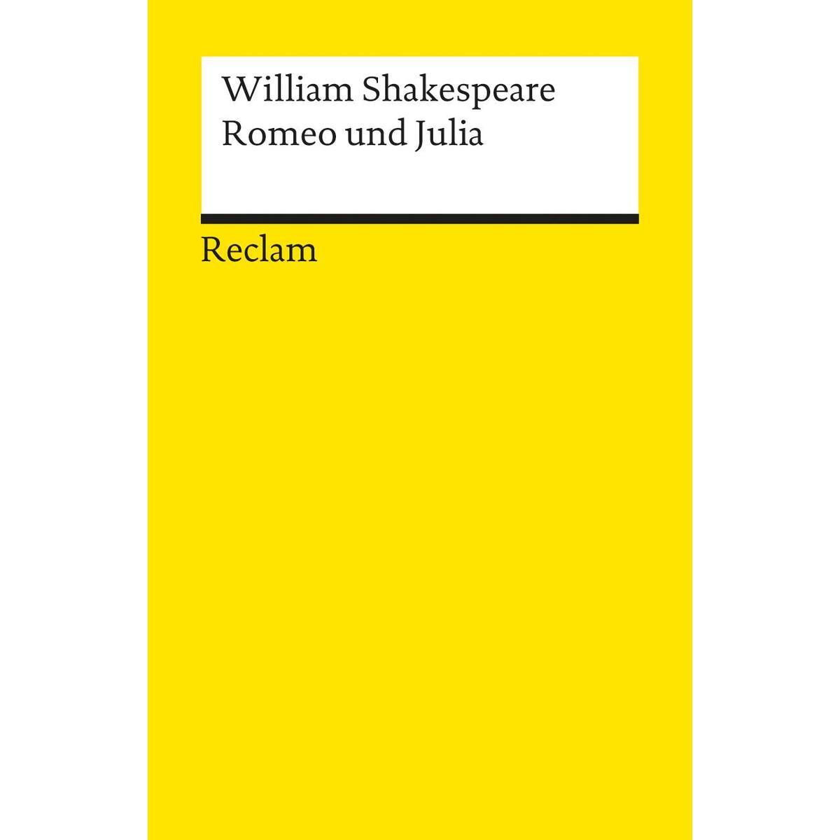 Romeo und Julia Romeo und Julia von Reclam Philipp Jun.