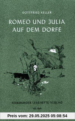 Romeo und Julia auf dem Dorfe Romeo und Julia auf dem Dorfe