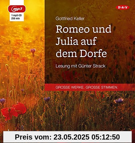 Romeo und Julia auf dem Dorfe: Lesung mit Günter Strack (1 mp3-CD)