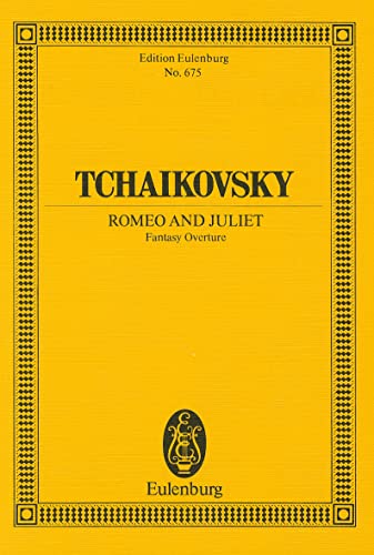 Romeo und Julia: Fantasie-Ouvertüre. CW 39. Orchester. Studienpartitur. (Eulenburg Studienpartituren) von Ernst Eulenburg u. Co.