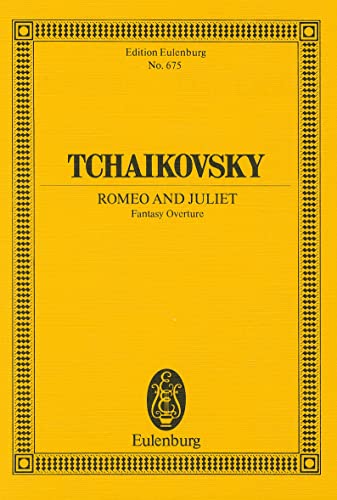 Romeo und Julia: Fantasie-Ouvertüre. CW 39. Orchester. Studienpartitur. (Eulenburg Studienpartituren) von Schott Music