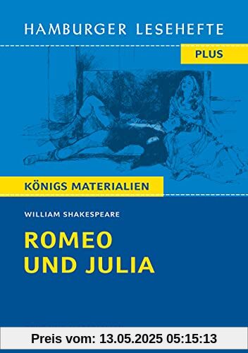 Romeo und Julia: Hamburger Lesehefte Plus Königs Materialien