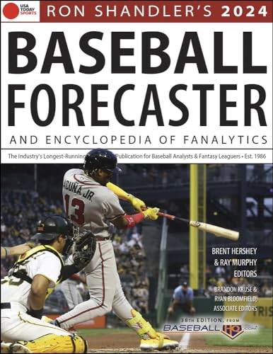 Ron Shandler's 2024 Baseball Forecaster: And Encyclopedia of Fanalytics von Triumph Books
