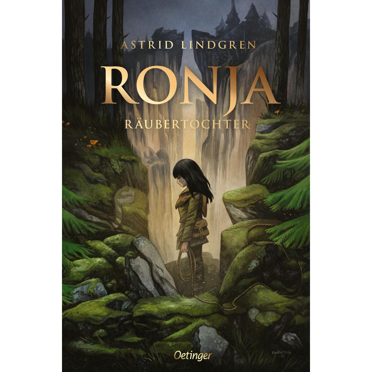 Ronja Räubertochter Ronja Räubertochter von Oetinger