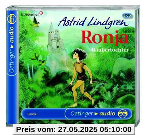 Ronja Räubertochter. 2 CDs . In der Mattisburg / In der Bärenhöhle