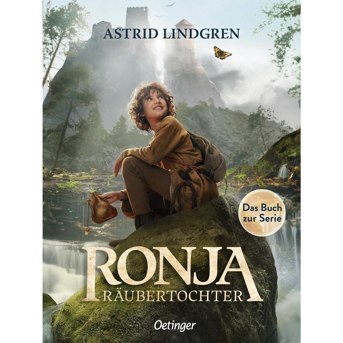 Ronja Räubertochter. Das Buch zur Serie von Oetinger