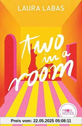 Room for Love 1. Two in a Room: . Unwiderstehliche Romantic Comedy mit Tempo, Witz und ganz viel Herz