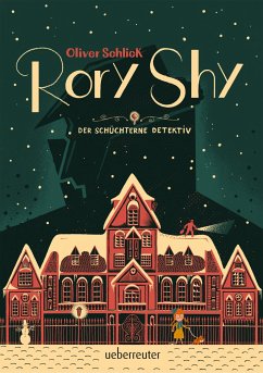 Rory Shy, der schüchterne Detektiv von Ueberreuter