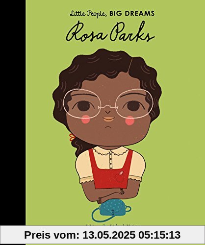 Rosa Parks (Little People, BIG DREAMS)