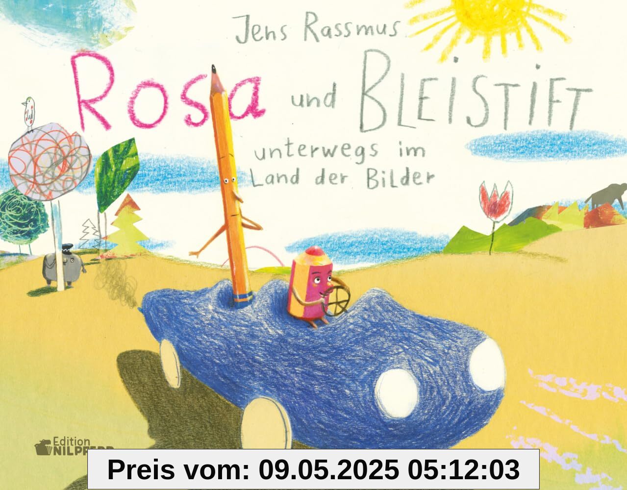 Rosa und Bleistift - Unterwegs im Land der Bilder Rosa und Bleistift - Unterwegs im Land der Bilder