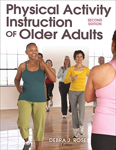 Physical Activity Instruction of Older Adults von Human Kinetics Publishers