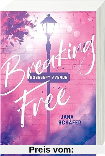 Rosebery Avenue, Band 2: Breaking Free (knisternde New-Adult-Romance mit cozy Wohlfühl-Setting) (Rosebery Avenue, 2)
