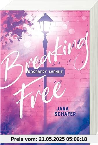 Rosebery Avenue, Band 2: Breaking Free (knisternde New-Adult-Romance mit cozy Wohlfühl-Setting) (Rosebery Avenue, 2)