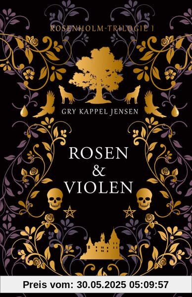 Rosen & Violen - Rosenholm-Trilogie (1)