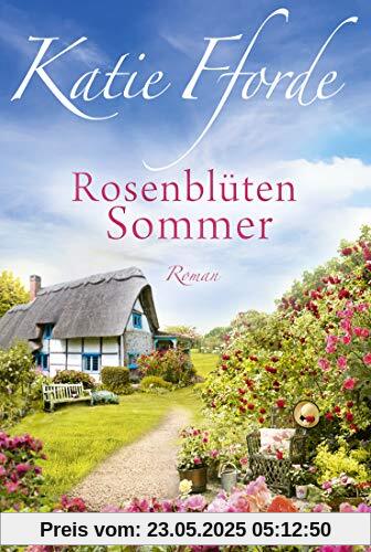 Rosenblütensommer: Roman