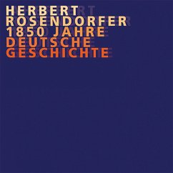 Rosendorfer, Dt. Geschichte Vol. 1 bis 8 (MP3-Download) von Langen-Müller