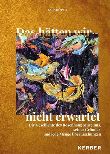 Rosenhang Museum: Das hätten wir nicht erwartet