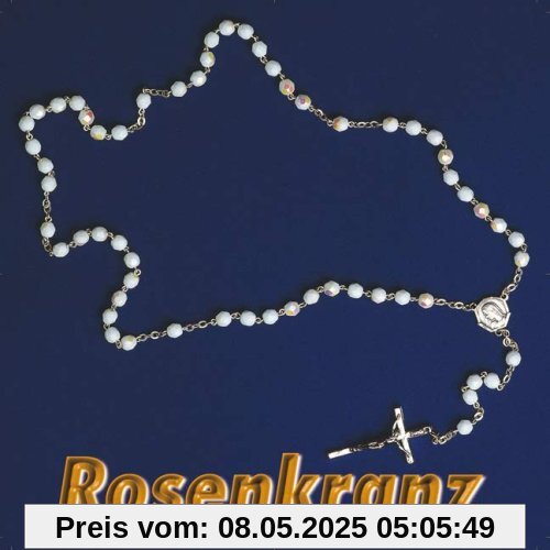 Rosenkranz: Das bekannteste christliche Meditationsgebet mit allen vier Gesätzen