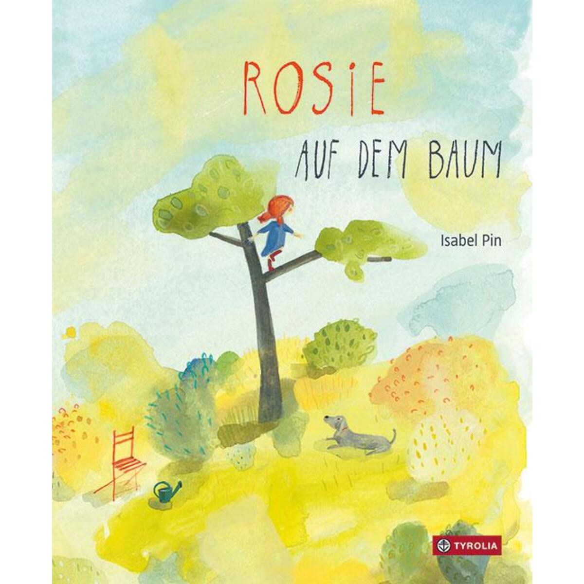 Rosie auf dem Baum von Tyrolia Verlagsanstalt Gm