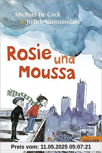 Rosie und Moussa: Band 1