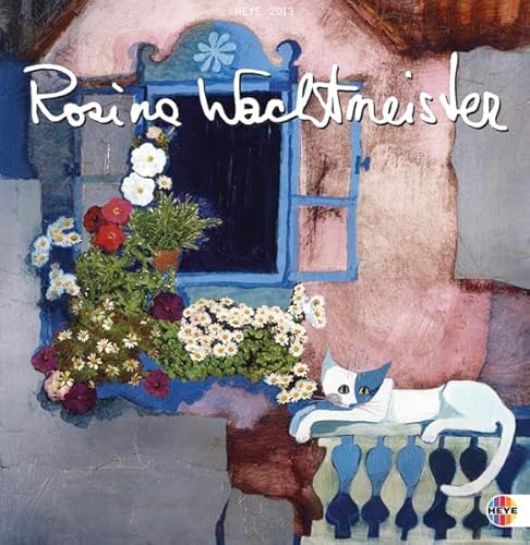 Rosina Wachtmeister Broschurkalender 2013 von Heye