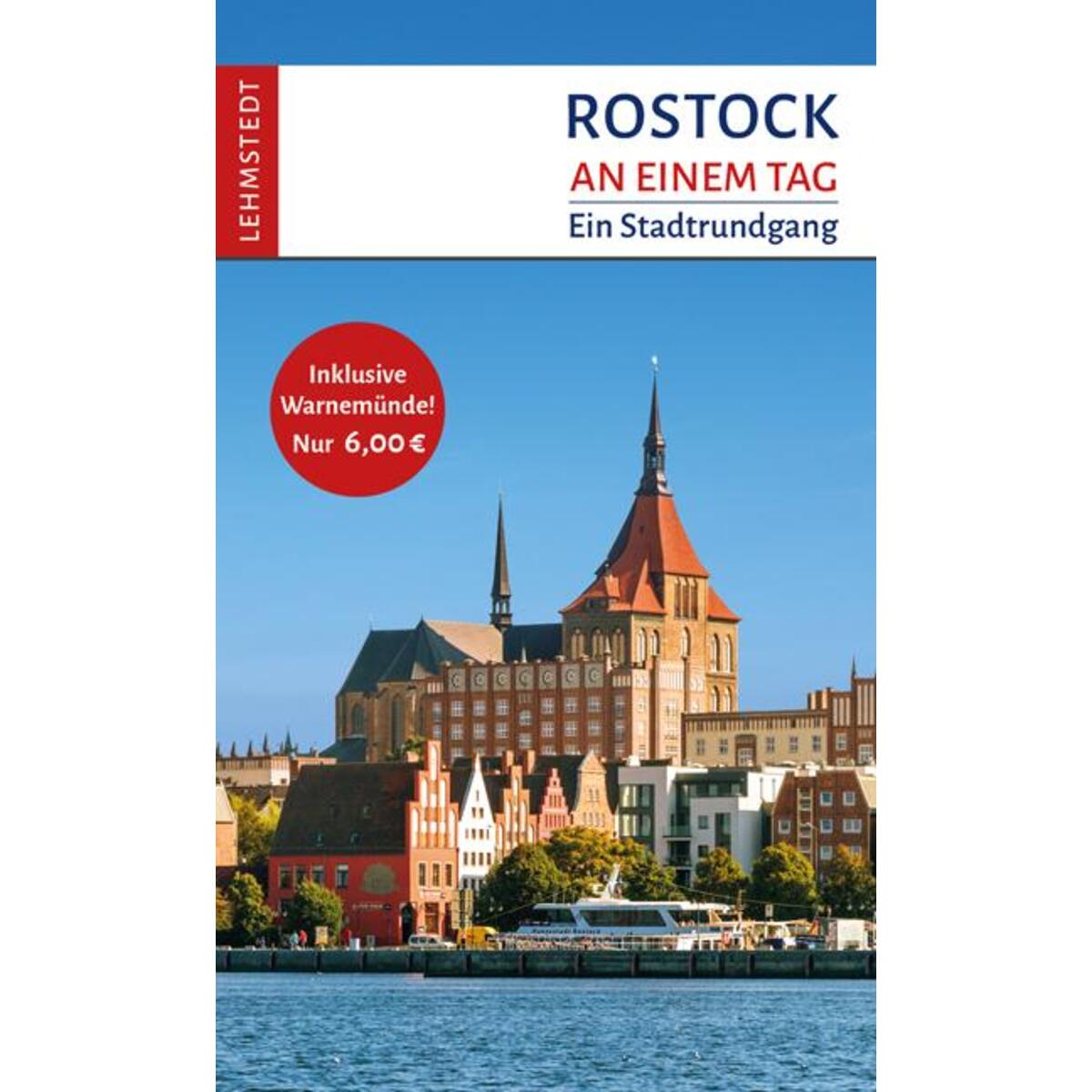 Rostock an einem Tag von Lehmstedt Verlag
