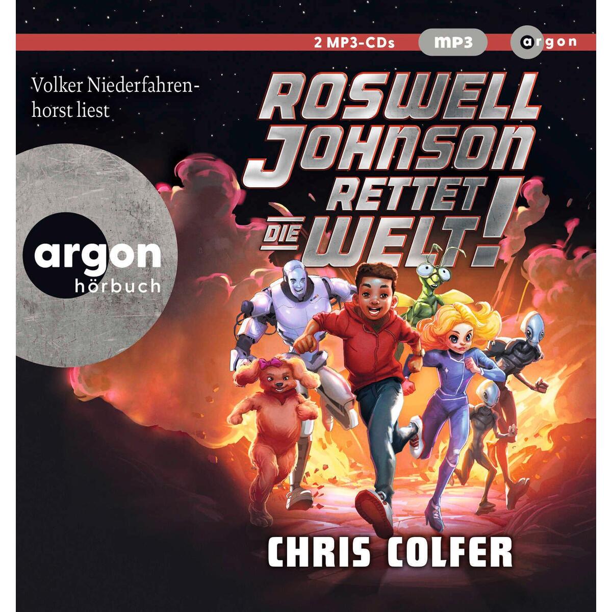 Roswell Johnson rettet die Welt! Roswell Johnson rettet die Welt! von Argon Sauerländer Audio