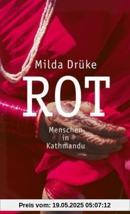 Rot: Menschen in Kathmandu Rot: Menschen in Kathmandu