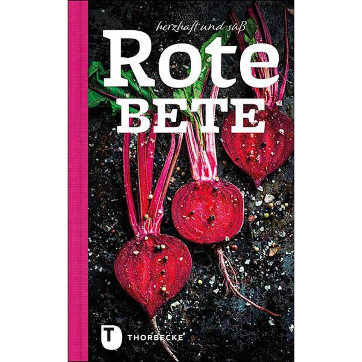 Rote Bete Rote Bete von Thorbecke Jan Verlag