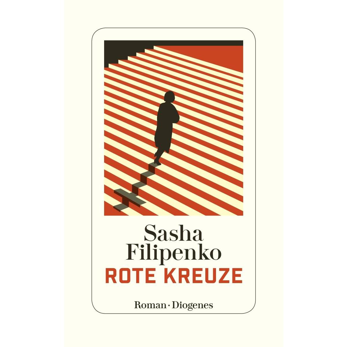 Rote Kreuze Rote Kreuze von Diogenes Verlag AG