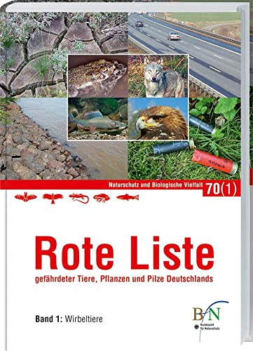 Rote Liste gefährdeter Tiere, Pflanzen und Pilze Deutschlands 1: Wirbeltiere von Landwirtschaftsverlag