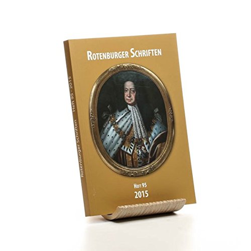 Rotenburger Schriften: Heft 95 - 2015 Rotenburger Schriften: Heft 95 - 2015 von PD-Vlg