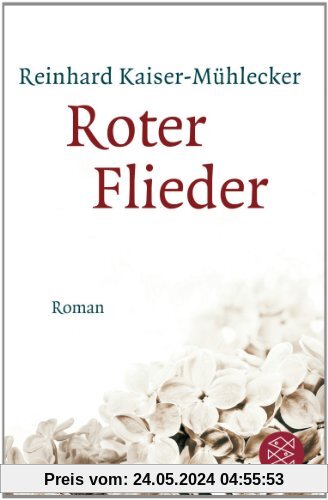 Roter Flieder: Roman