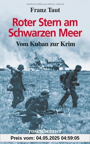 Roter Stern am Schwarzen Meer - Vom Kuban zur Krim